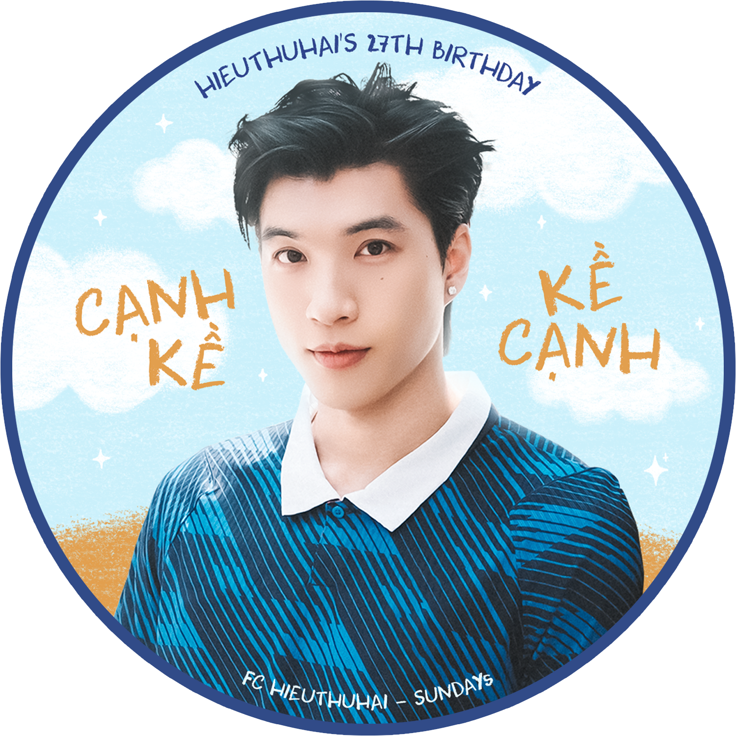 CẠNH KỀ KỀ CẠNH – HIEUTHUHAI's 27TH BIRTHDAY PROJECT